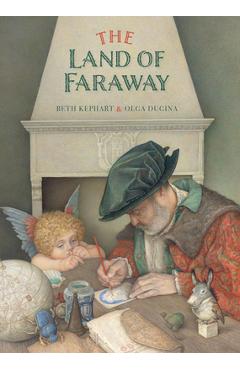 Poza produsului The Land of Faraway - Beth Kephart