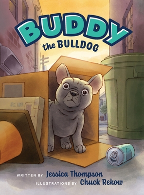 Coperta cărții 'Buddy The Bulldog - Jessica Thompson'