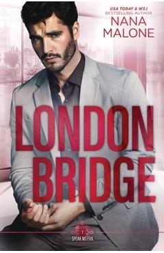 Coperta cărții 'London Bridge - Nana Malone'