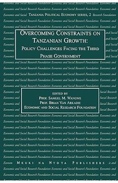 Coperta cărții 'Overcoming Constraints on Tanzanian Grow - Samuel M. Wangwe'