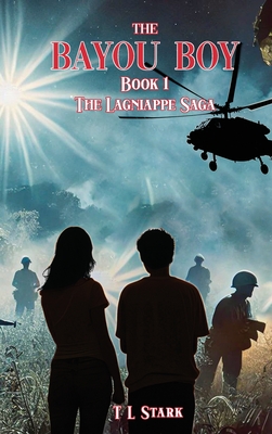 The Lagniappe Saga - T. L. Stark