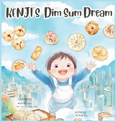 KENJI'S Dim Sum Dream (English Version) - Po Hing Mok