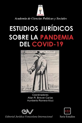 Aspectos Jurídicos de la Pandemia del Covit-19 Y El Decreto de Estado de Alarma En Venezuela - Allan R. Brewer-carias
