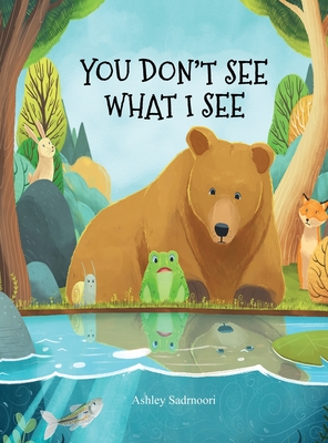 Coperta cărții 'You Don't See What I See - Ashley Sadrnoori'