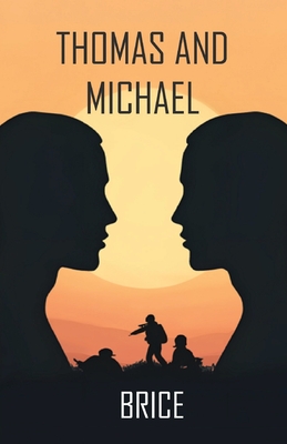 Thomas and Michael -