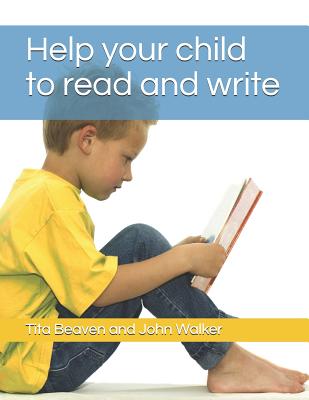 Help your child to read and write: Sounds-Write Activity Book, Initial Code Units 1-7 - John Walker