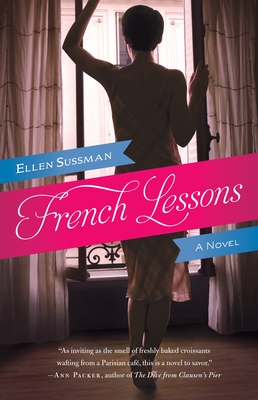 Coperta cărții 'French Lessons - Ellen Sussman'