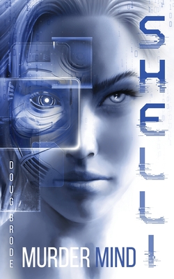 Shelli: MurderMind - Doug Brode