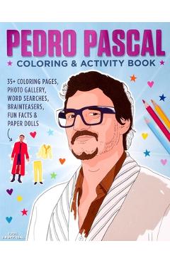 Poza produsului Pedro Pascal Coloring & Activity Book - 