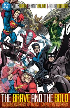 Coperta cărții 'Brave and the Bold Vol. 3: Demons and Dragons (New Edition) - Alan Brennert'