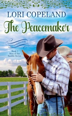 The Peacemaker - Lori Copeland