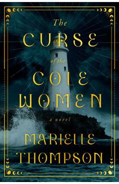 Coperta cărții 'The Curse of the Cole Women - Marielle Thompson'