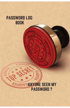 Coperta cărții 'Anyone seen my password? - Cristie Jameslake'