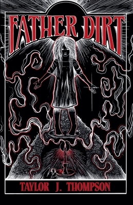 Coperta cărții 'Father Dirt - Taylor J. Thompson'