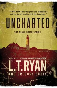 Coperta cărții 'Uncharted - L. T. Ryan'