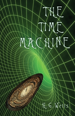 Coperta cărții 'The Time Machine - Herbert George Wells'