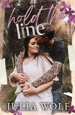 Hold The Line - Julia Wolf