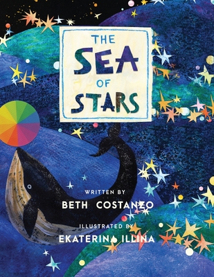 The Sea of Stars - Kindness Books for Toddlers Ages 4-8, Follow Along a Brave Sea Star's Journey to Discovering How Kindness Makes Us Stronger - Books - Beth Costanzo