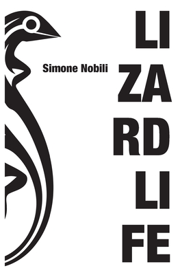 Lizard Life - Simone Nobili