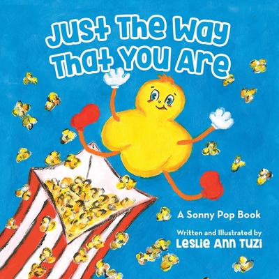 Coperta cărții 'Just The Way That You Are - Leslie Ann Tuzi'