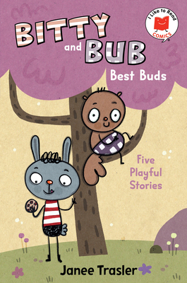 Coperta cărții 'Bitty and Bub, Best Buds - Janee Trasler'