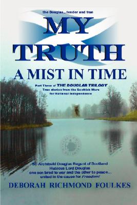 Coperta cărții 'My Truth a Mist in Time - Deborah Richmond Foulkes'