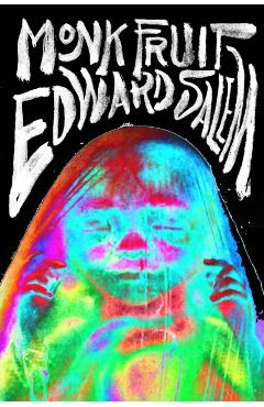 Monk Fruit - Edward Salem