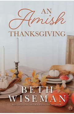 Poza produsului An Amish Thanksgiving - Beth Wiseman