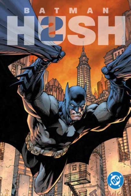 Coperta cărții 'Batman: Hush 2 - Jeph Loeb'