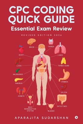 Coperta cărții 'CPC Coding Quick Guide: Essential Exam Review -'