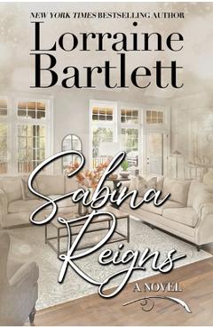 Coperta cărții 'Sabina Reigns - Lorraine Bartlett'