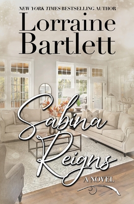 Coperta cărții 'Sabina Reigns - Lorraine Bartlett'