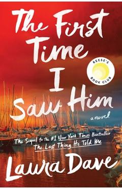 Poza produsului The First Time I Saw Him - Laura Dave