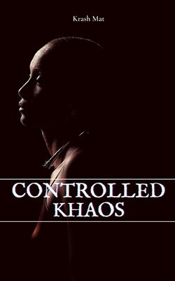 Controlled Khaos - Krash Mat