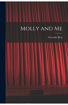 Coperta cărții 'Molly and Me - Gertrude 1899-1966 Berg'