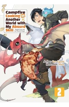 Poza produsului Campfire Cooking in Another World with My Absurd Skill: Omnibus 2 (Light Novel) - Ren Eguchi