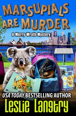 Marsupials Are Murder - Leslie Langtry