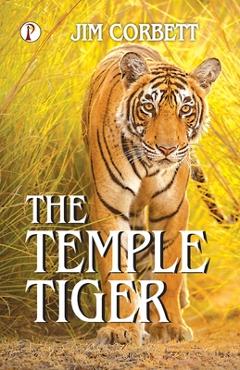 Poza produsului The Temple Tiger - Jim Corbett