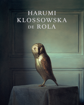 Harumi Klossowska de Rola: Sacred Woods - Olivier Berggruen