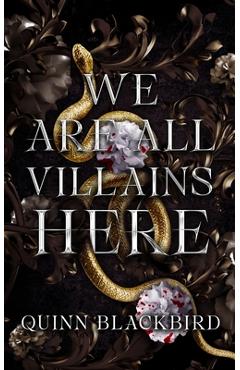 Coperta cărții 'We Are All Villains Here - Quinn Blackbird'