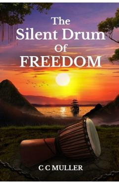 Poza produsului The Silent Drum Of Freedom: 
