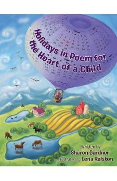Coperta cărții 'Holidays in Poem for the Heart of a Child - Sharon Gardner'