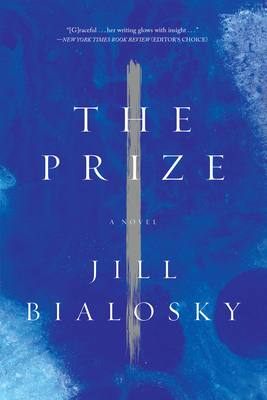 The Prize - Jill Bialosky