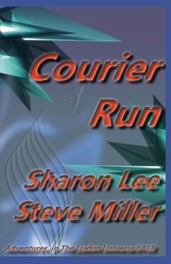 Coperta cărții 'Courier Run - Steve Miller'