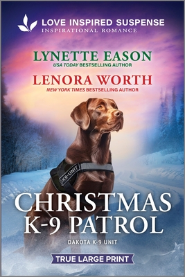 Christmas K-9 Patrol - Lynette Eason
