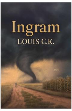 Poza produsului Ingram - Louis C. K.