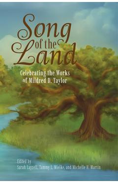 Poza produsului Song of the Land: Celebrating the Works of Mildred D. Taylor - Sarah Layzell