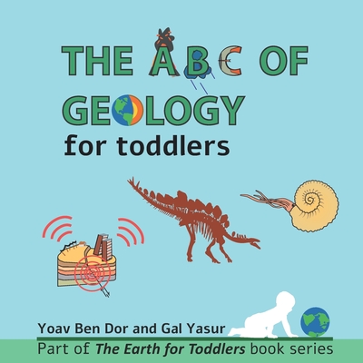 The ABC of Geology for Toddlers - Gal Yasur