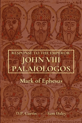 Coperta cărții 'Response to the Emperor John Palaeologus -'