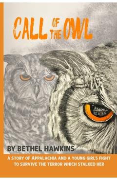 Coperta cărții 'Call of the Owl - Mary Bethel Hawkins'